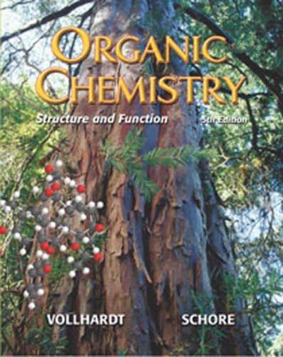 Organic Chemistry Structure And Function 5th Edition 5th K Peter C Vollhardt