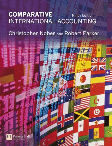 Comparative International Accounting 9th Edition 9th Edition Christopher Nobes
