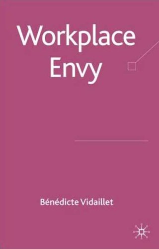 Workplace Envy Bénédicte Vidaillet
