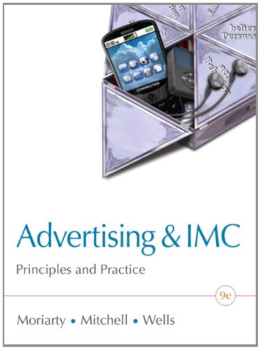 Advertising Imc Principles And Practice 9th Edition Advertising Principles And Practice 9th Edition Sandra Moriarty