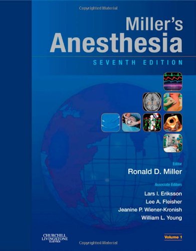 Millers Anesthesia 7th Edition 7th Edition Ronald D Miller Md