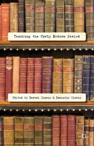 Teaching The Early Modern Period Derval Conroy Danielle Clarke