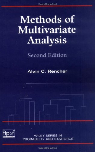 Methods Of Multivariate Analysis Wiley Series In Probability And Statistics 2nd Edition Alvin C Rencher