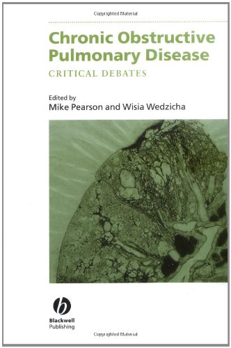 Chronic Obstructive Pulmonary Disease Critical Debates 1st Edition Michael Pearson