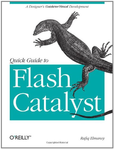 Quick Guide To Flash Catalyst Rafiq Elmansy