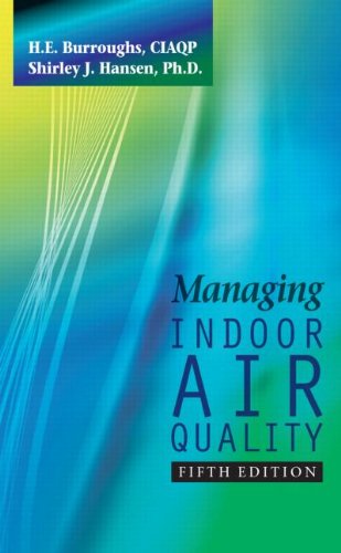 Managing Indoor Air Quality 5th Edition 5th Edition He Burroughs