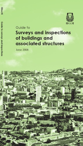 Guide To Surveys And Inspections Of Buildings And Associated Structures 1st Ed Anon