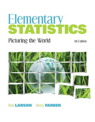 Elementary Statistics Picturing The World 5th Edition 5th Edition Ron Larson