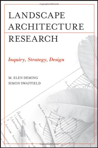 Landscape Architectural Research Inquiry Strategy Design 1st Edition M Elen Deming