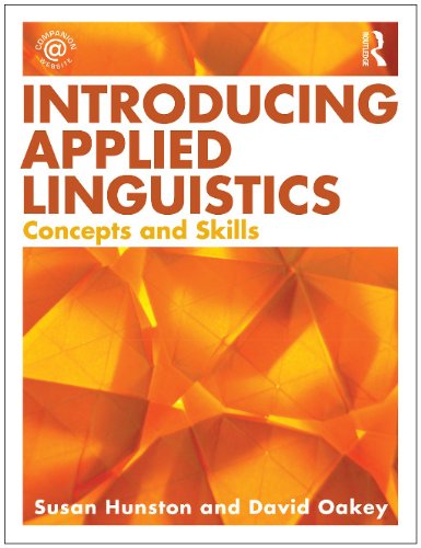 Introducing Applied Linguistics Concepts And Skills 1st Susan Hunston