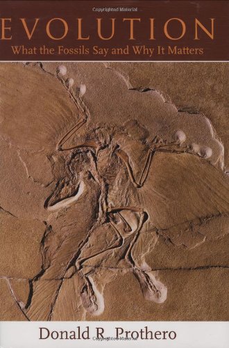Evolution What The Fossils Say And Why It Matters Donald R Prothero
