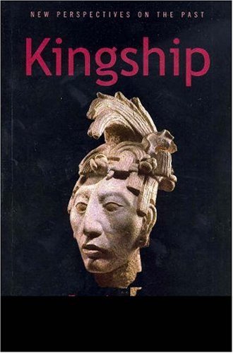 Kingship The Politics Of Enchantment 1st Edition Francis Oakley