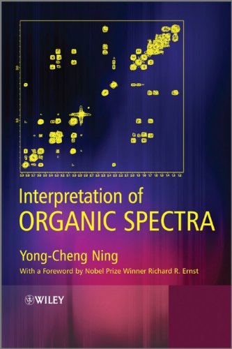Interpretation Of Organic Spectra 1st Edition Yongcheng Ning
