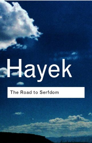 The Road To Serfdom 2nd Edition Friedrich August Hayek