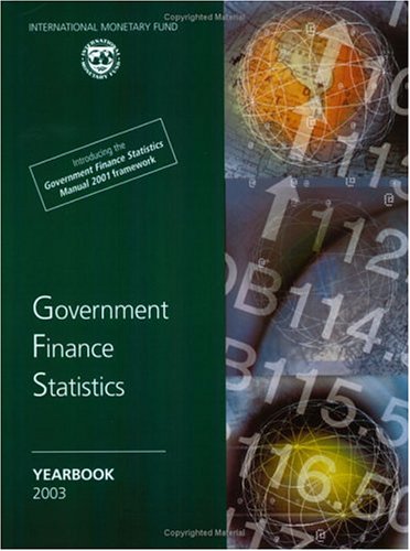 Government Finance Statistics Yearbook 2003 International Monetary Fund