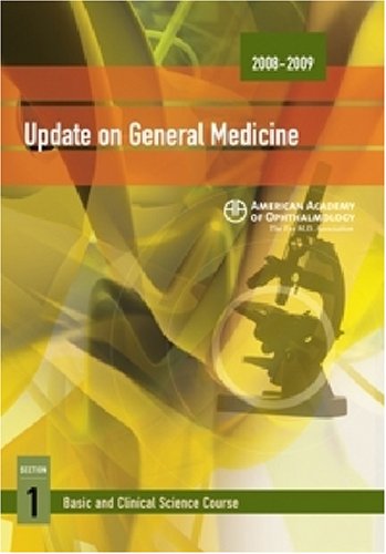 20082009 Basic And Clinical Science Course Section 1 Update On General Medicine Basic And Clinical Science Course 20082009 Eric P Purdy