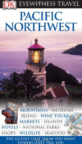 Pacific Northwest Eyewitness Travel Guides Stephen Brewer
