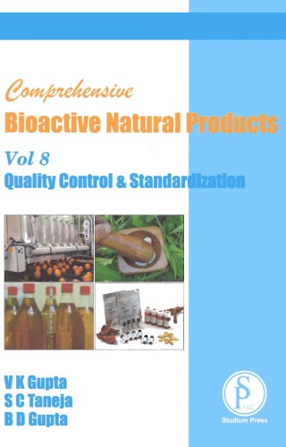 Comprehensive Bioactive Natural Products Volume 8 Quality Control Standardization V K Gupta