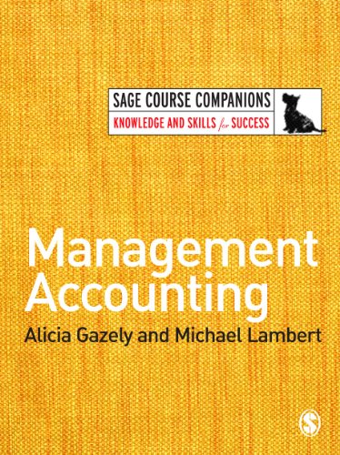 Management Accounting Alicia M Gazely Michael Lambert