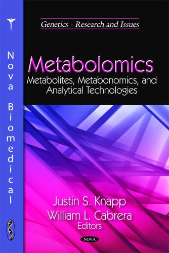 Metabolomics Metabolites Metabonomics And Analytical Technologies Justin S Knapp