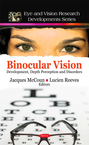 Binocular Vision Development Depth Perception And Disorders Jacques Mccoun