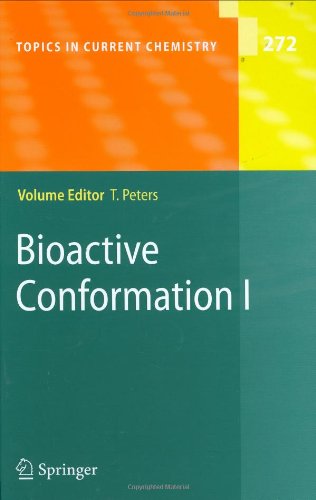 Bioactive Conformation I 1st Edition Timo Weide Armin Modlinger