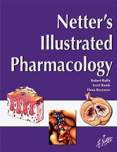 Netters Illustrated Pharmacology 1st Edition Robert B Raffa