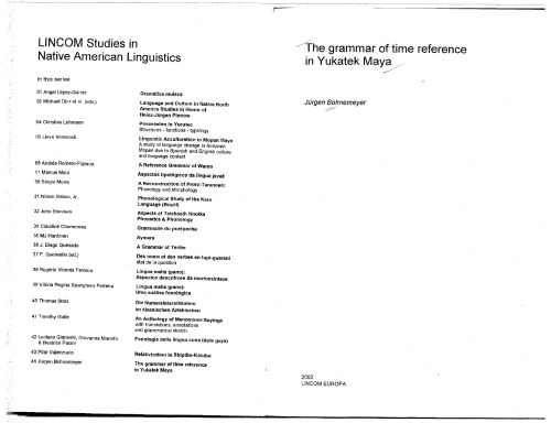 The Grammar Of Time Reference In Yukatek Maya Jrgen Bohnemeyer