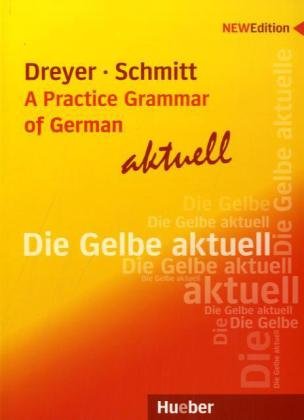 A Practice Grammar Of German Hilke Dreyer Richard Schmitt