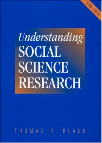 Understanding Social Science Research 2nd Edition 2nd Dr Thomas R Black
