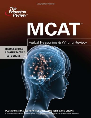 Mcat Verbal Reasoning Writing Review Graduate School Test Preparation 1st Edition Princeton Review
