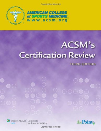 Acsms Certification Review 3rd Edition 3rd Edition Khalid W Bibi