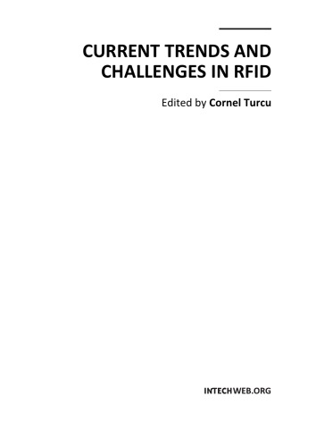 Current Trends And Challenges In Rfid Cornel Turcu Ed