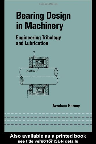 Bearing Design In Machinery Engineering Tribology And Lubrication Dekker Mechanical Engineering 1st Edition Avraham Harnoy