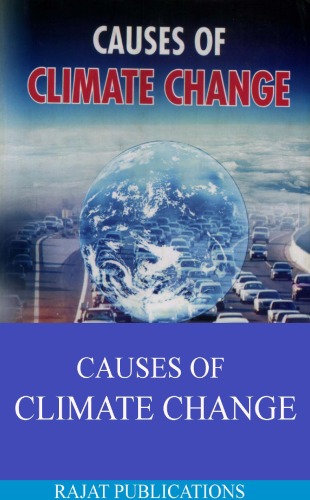 Causes Of Climate Change Ashok Malik