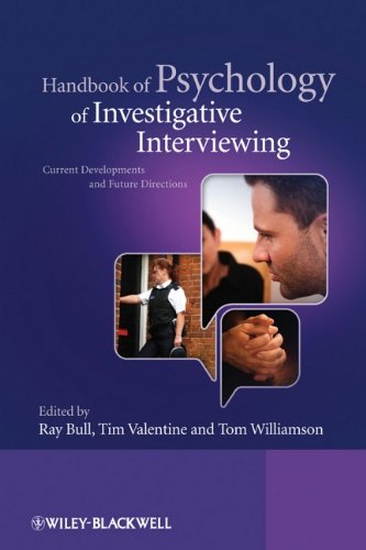 Handbook Of Psychology Of Investigative Interviewing Current Developments And Future Directions 1st Edition Ray Bull