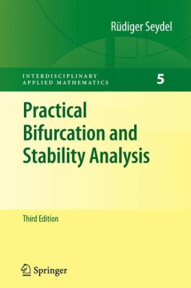 Practical Bifurcation And Stability Analysis 3rd Edition Rdiger Seydel Auth