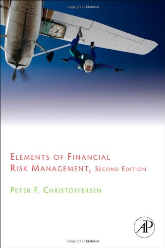 Elements Of Financial Risk Management Second Edition 2nd Edition Peter Christoffersen