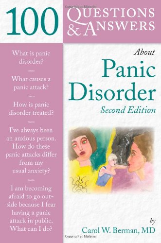 100 Questions Answers About Panic Disorder Second Edition 2nd Carol Berman