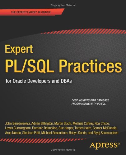 Expert Pl Sql Practices For Oracle Developers And Dbas 1st Edition John Beresniewicz
