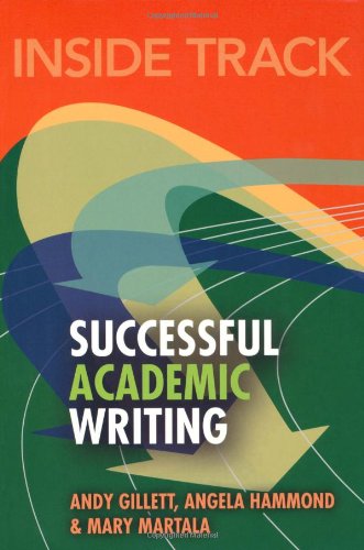 Inside Track To Successful Academic Writing Andy Gillett