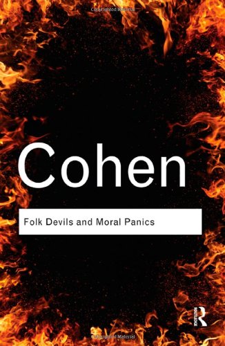 Folk Devils And Moral Panics Third Stanley Cohen