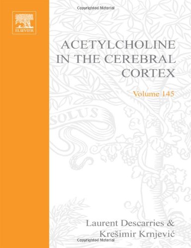 Acetylcholine In The Cerebral Cortex 1st Edition Laurent Descarries