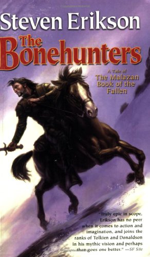 The Bonehunters Book Six Of The Malazan Book Of The Fallen 1st Steven Erikson