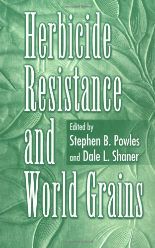 Herbicide Resistance And World Grains 1st Edition Stephen B Powles