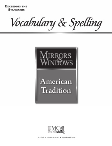 Vocabulary And Spelling American Tradition Emc Staff