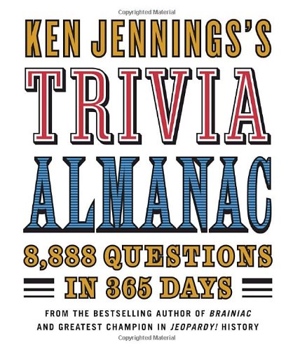 Ken Jenningss Trivia Almanac 1st Edition Ken Jennings