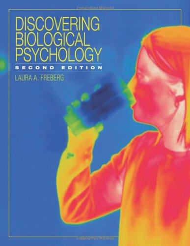 Discovering Biological Psychology 2nd Edition Laura Freberg
