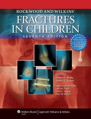 Rockwood And Wilkins Fractures In Children 7th Edition Seventh James H Beaty