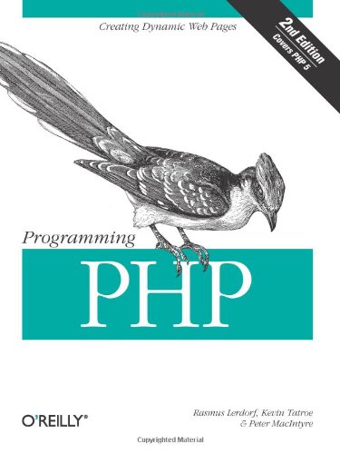 Programming Php 2nd Edition Covers Php 5 2nd Edition Rasmus Lerdorf
